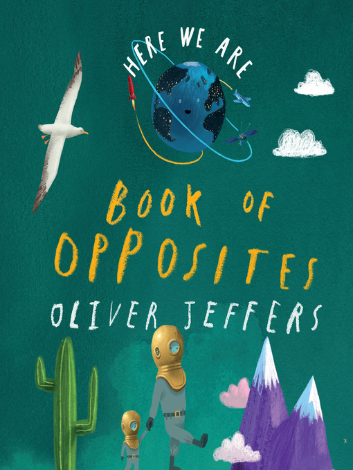 Title details for Book of Opposites by Oliver Jeffers - Available